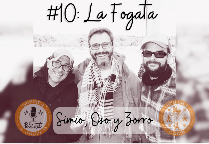 #10: La fogata – Simio, Oso y Zorro